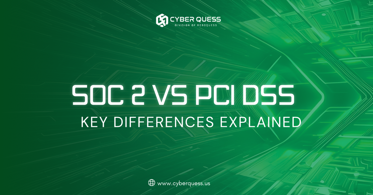 SOC 2 vs PCI DSS Compliance